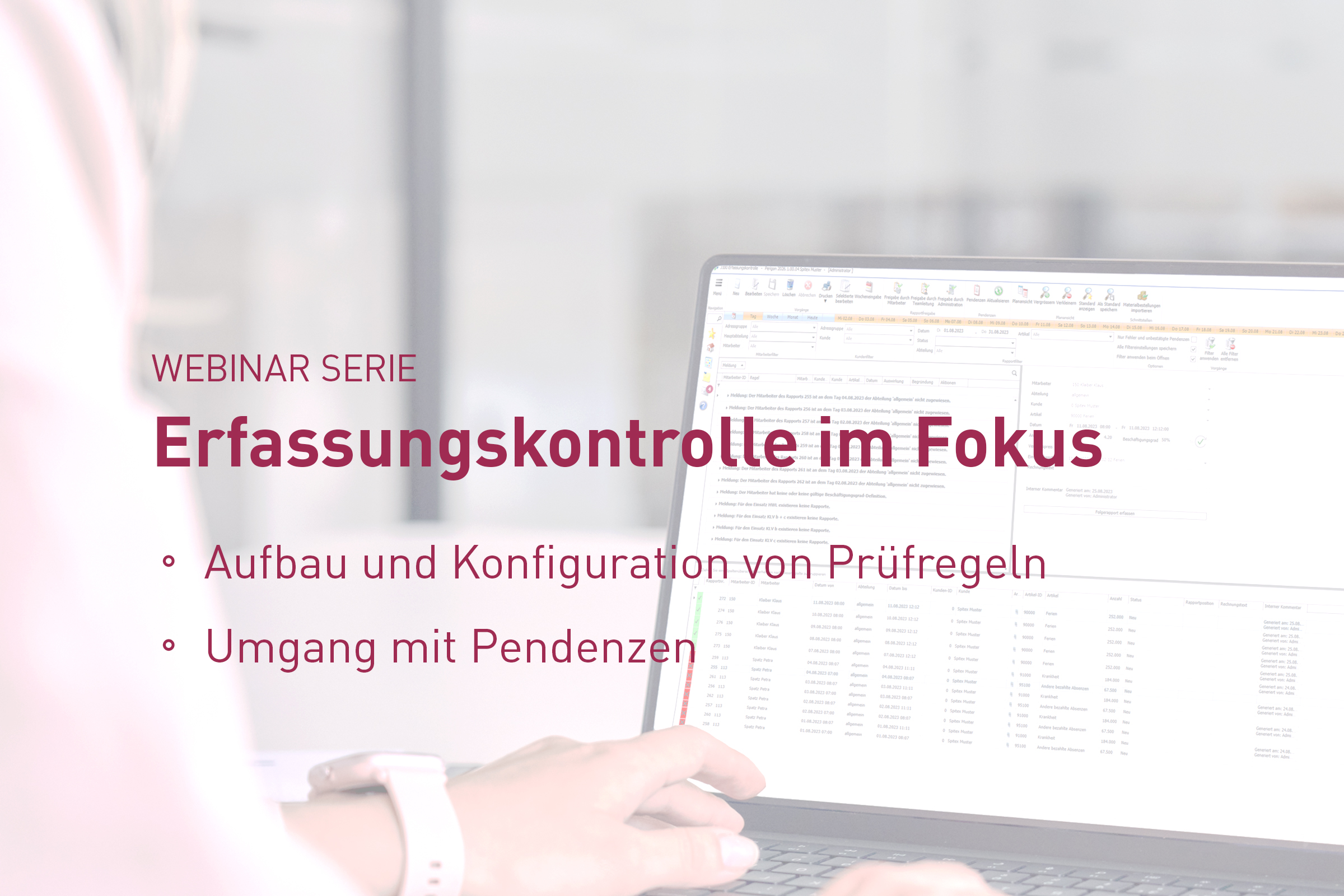 Webinar Serie: Erfassungskontrolle